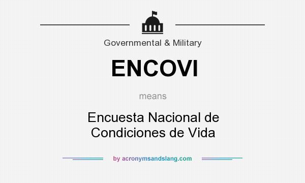 What does ENCOVI mean? It stands for Encuesta Nacional de Condiciones de Vida