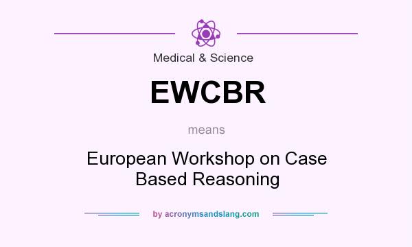 What does EWCBR mean? It stands for European Workshop on Case Based Reasoning