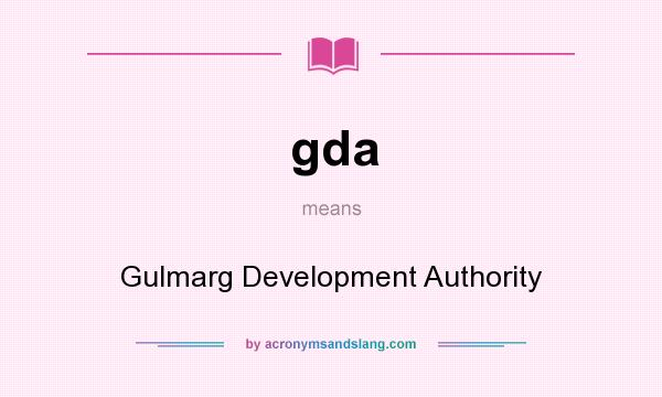 What does gda mean? It stands for Gulmarg Development Authority