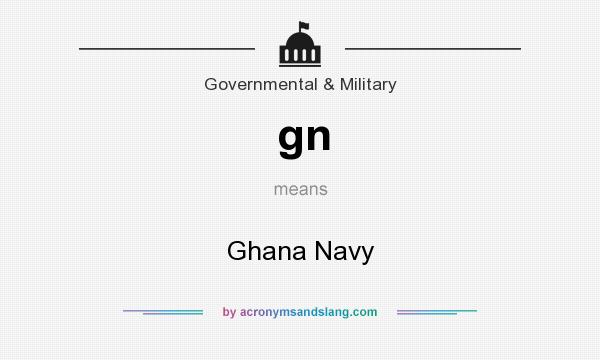 What does gn mean? It stands for Ghana Navy