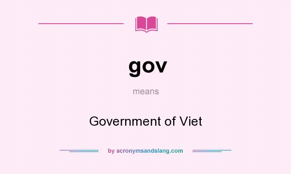What does gov mean? It stands for Government of Viet