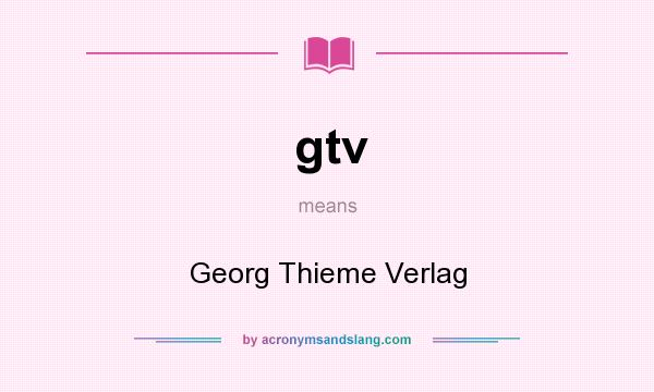 What does gtv mean? It stands for Georg Thieme Verlag