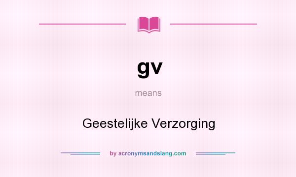 What does gv mean? It stands for Geestelijke Verzorging