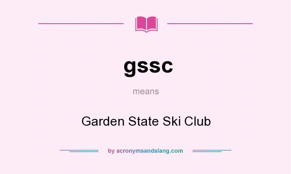 What does gssc mean? It stands for Garden State Ski Club
