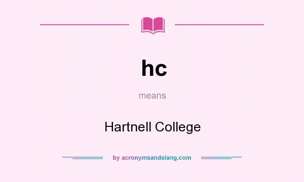 What does hc mean? It stands for Hartnell College