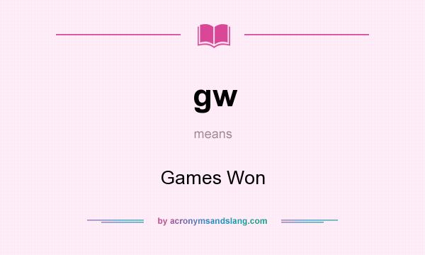 What does gw mean? It stands for Games Won