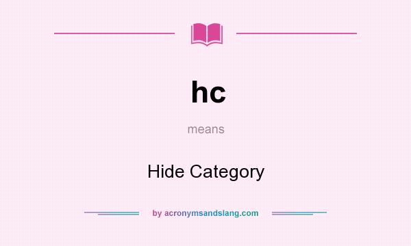 What does hc mean? It stands for Hide Category