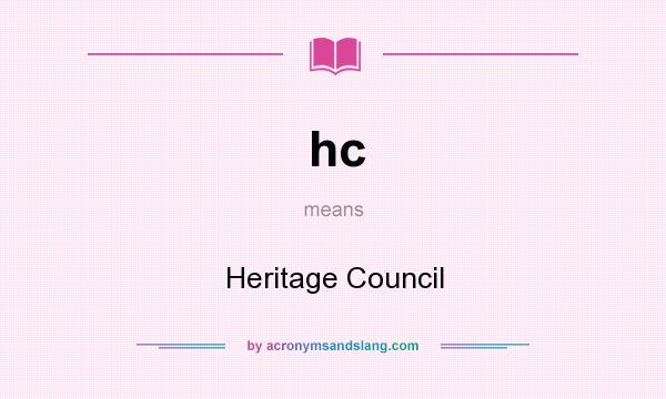 What does hc mean? It stands for Heritage Council