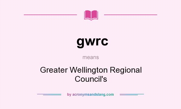 What does gwrc mean? It stands for Greater Wellington Regional Council`s