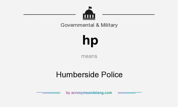 What does hp mean? It stands for Humberside Police