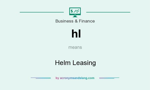 What does hl mean? It stands for Helm Leasing