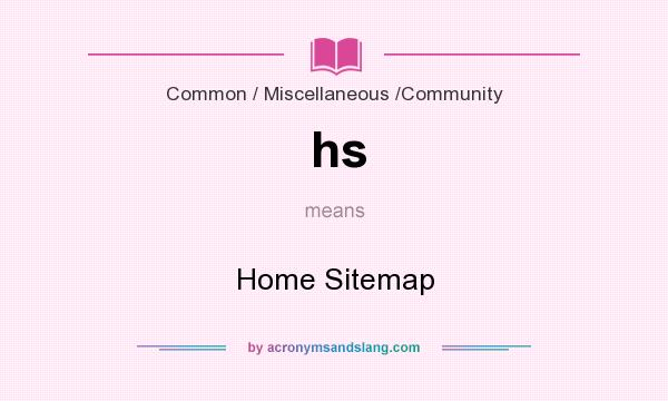 What does hs mean? It stands for Home Sitemap