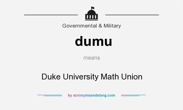What does dumu mean? It stands for Duke University Math Union