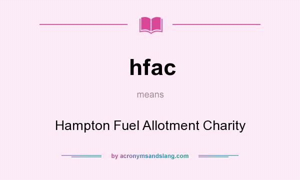 What does hfac mean? It stands for Hampton Fuel Allotment Charity