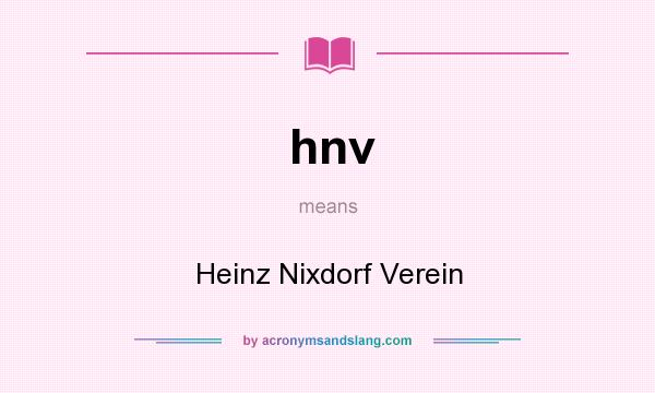 What does hnv mean? It stands for Heinz Nixdorf Verein