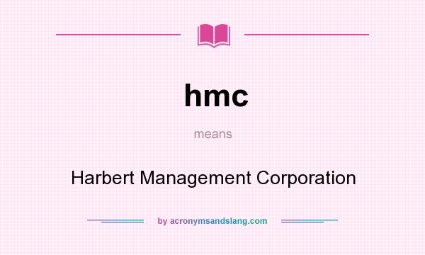 What does hmc mean? It stands for Harbert Management Corporation