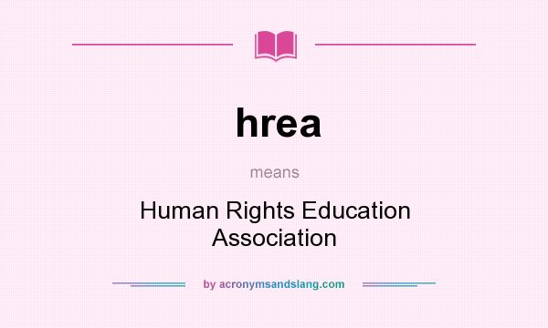 What does hrea mean? It stands for Human Rights Education Association