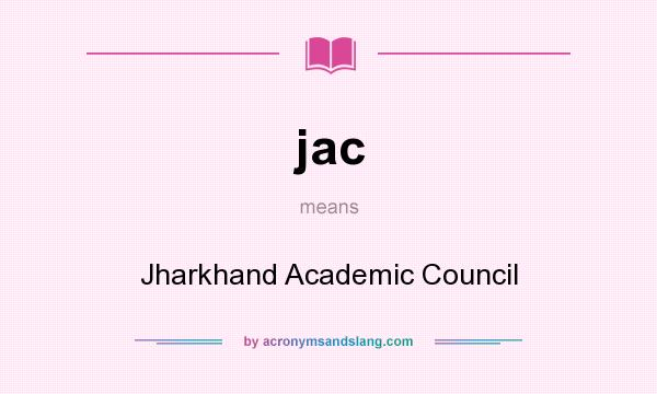 What does jac mean? It stands for Jharkhand Academic Council