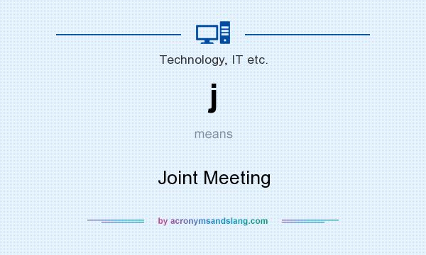 What does j mean? It stands for Joint Meeting
