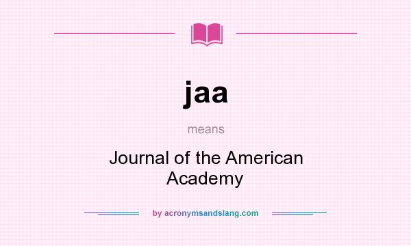 What does jaa mean? It stands for Journal of the American Academy
