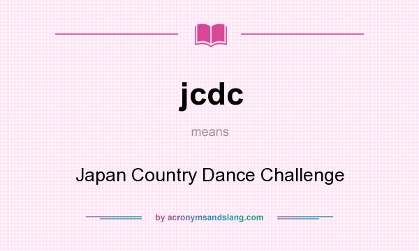 What does jcdc mean? It stands for Japan Country Dance Challenge