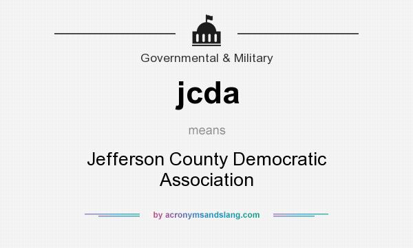 What does jcda mean? It stands for Jefferson County Democratic Association