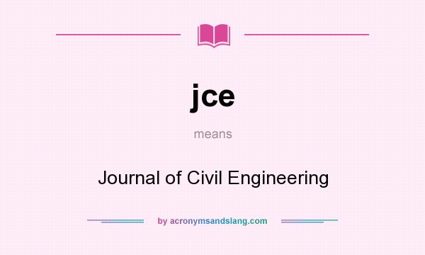 What does jce mean? It stands for Journal of Civil Engineering