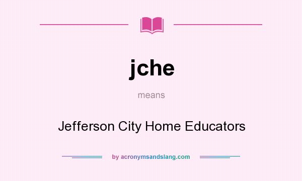 What does jche mean? It stands for Jefferson City Home Educators