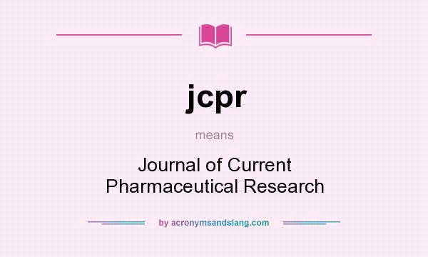 What does jcpr mean? It stands for Journal of Current Pharmaceutical Research