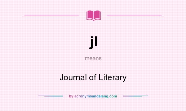 What does jl mean? It stands for Journal of Literary