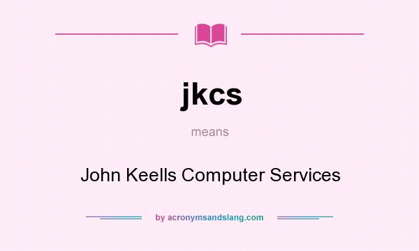 What does jkcs mean? It stands for John Keells Computer Services