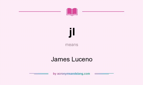 What does jl mean? It stands for James Luceno