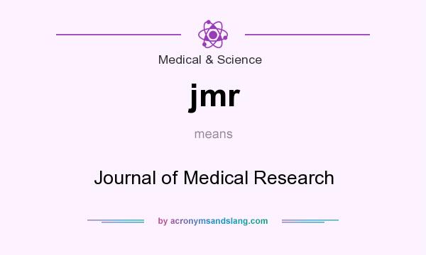 What does jmr mean? It stands for Journal of Medical Research