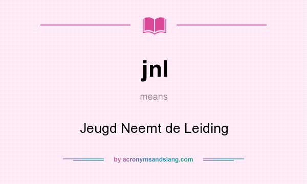 What does jnl mean? It stands for Jeugd Neemt de Leiding