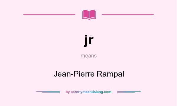 What does jr mean? It stands for Jean-Pierre Rampal