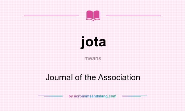 What does jota mean? It stands for Journal of the Association