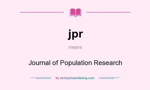 What does jpr mean? It stands for Journal of Population Research