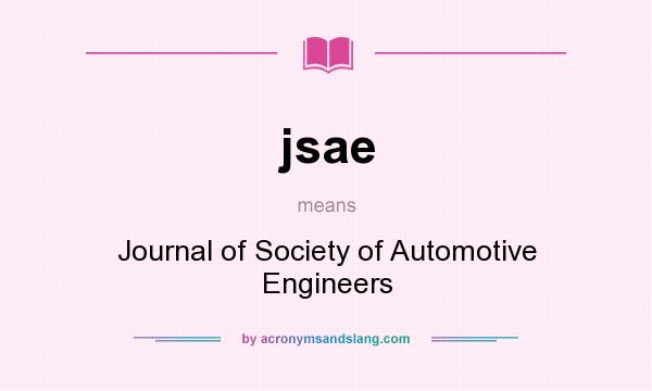 What does jsae mean? It stands for Journal of Society of Automotive Engineers