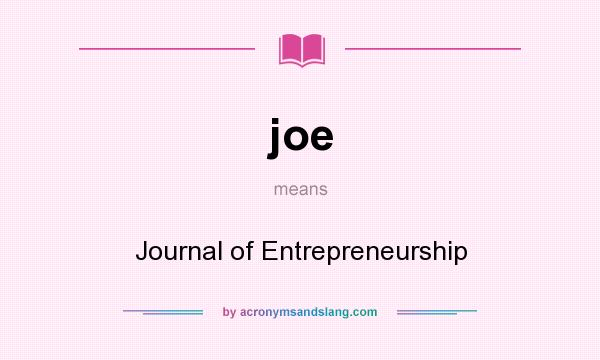 What does joe mean? It stands for Journal of Entrepreneurship