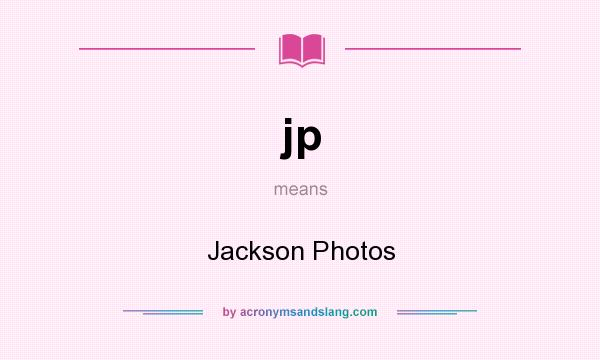 What does jp mean? It stands for Jackson Photos