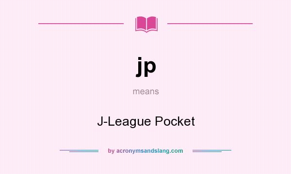 What does jp mean? It stands for J-League Pocket