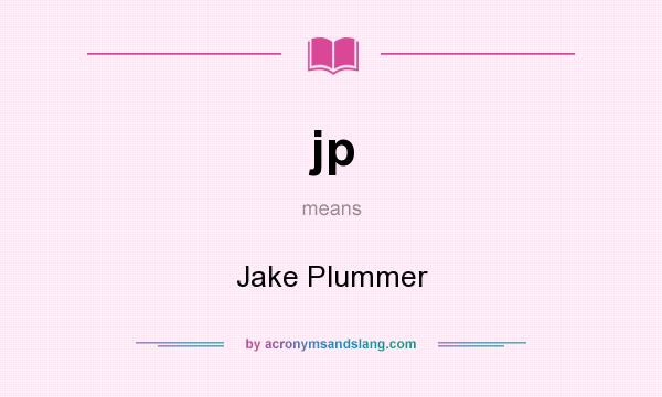 What does jp mean? It stands for Jake Plummer