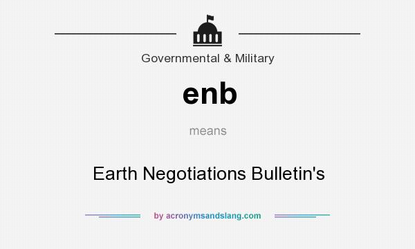 What does enb mean? It stands for Earth Negotiations Bulletin`s
