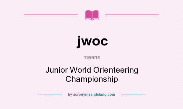 What does jwoc mean? It stands for Junior World Orienteering Championship