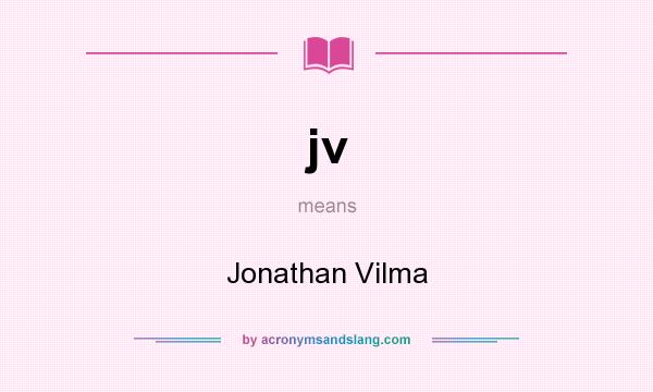 What does jv mean? It stands for Jonathan Vilma