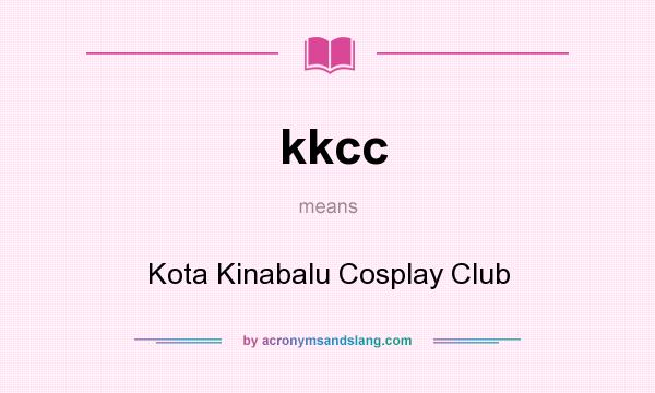 What does kkcc mean? It stands for Kota Kinabalu Cosplay Club