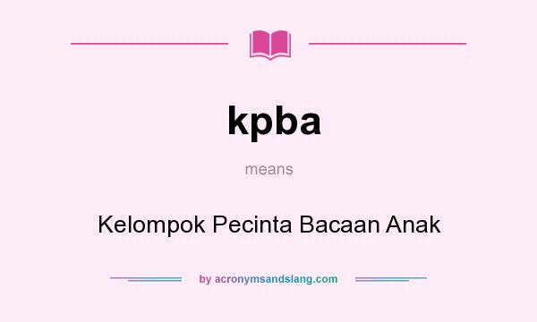 What does kpba mean? It stands for Kelompok Pecinta Bacaan Anak