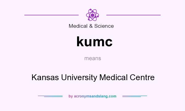 What does kumc mean? It stands for Kansas University Medical Centre