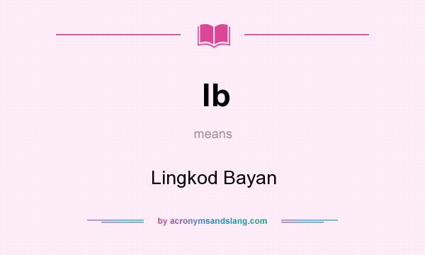 What does lb mean? It stands for Lingkod Bayan