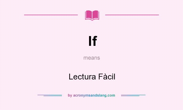 What does lf mean? It stands for Lectura Fàcil